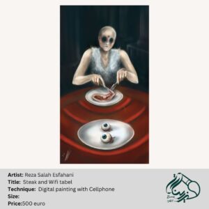 Digital painting "Steak and WiFi Table" by Reza Salah Esfahani — a bare-shouldered figure with dark eyes sits at a red-lit table, cutting a piece of meat, with two severed eyes served on a plate in the foreground.