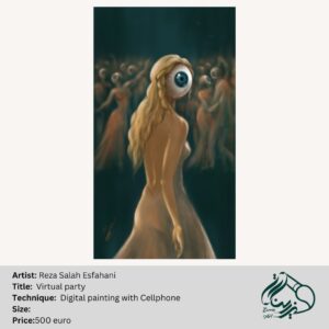 Digital painting "Virtual Party" by Reza Salah Esfahani — a figure with a single large eye in place of a face stands among blurred dancing bodies in a dark room, symbolising identity absorbed by digital perception.