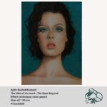 The Gaze Beyond by Aylin Rashidi Rostami, colored pencil artwork, 42 cm x 30 cm, featuring intricate details and a contemplative theme.